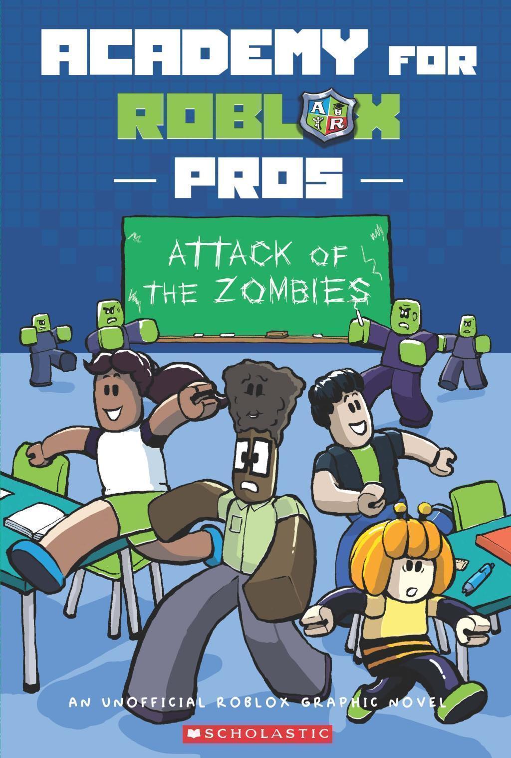 Academy for Roblox Pros #1: Attack of the Zombies [Illustrated Chapter Book] [Paperback]