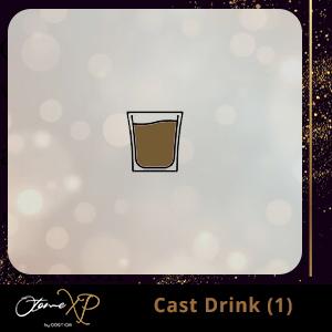 Cast Drink