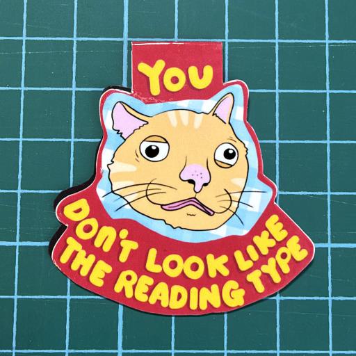 You Don’t Look Like The Reading Type 📕 Bükmark - image 2