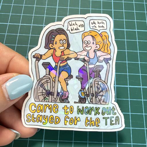 Came To Work Out 🏋️, Stayed For The Tea 🍵 Sticker - image 2