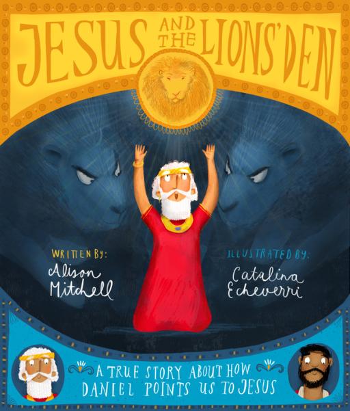 Jesus and the Lions' Den Storybook - image 1
